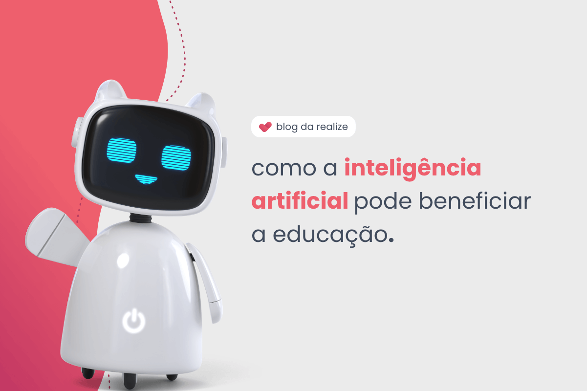 Como a inteligência artificial pode beneficiar a educação.